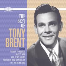 Tony Brent: Girl of My Dreams (1999 Remaster)