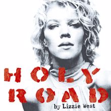 Lizzie West: holy road: freedom songs