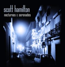 Scott Hamilton: By The River Sainte Marie