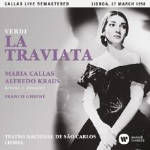 Maria Callas: Verdi: La traviata (1958 - Lisbon) - Callas Live Remastered