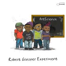 Robert Glasper Experiment: Human
