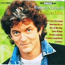 Rodney Crowell: Many A Long & Lonesome Highway (Album Version)