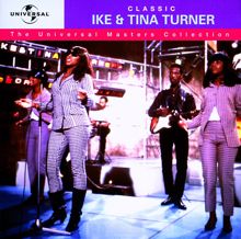 Ike & Tina Turner: Classic Ike & Tina Turner - The Universal Masters Collection