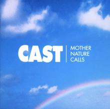 Cast: Mother Nature Calls