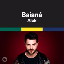 Alok: Baianá (feat. Barbatuques & 2STRANGE)