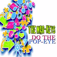 The Mar-Keys: Do the Pop-Eye