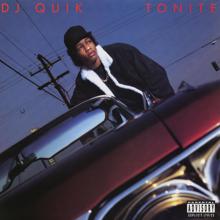 DJ Quik: Tonite