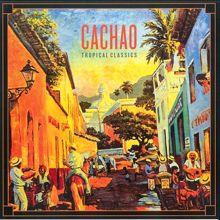Cachao: Thombon Melancolico (2012 Remastered Version)