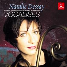 Natalie Dessay: Vocalises