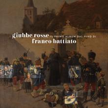 Franco Battiato: Giubbe Rosse (Deluxe 30th Anniversary Live & Remastered Edition / Remastered 2020) (Giubbe RosseDeluxe 30th Anniversary Live & Remastered Edition / Remastered 2020)