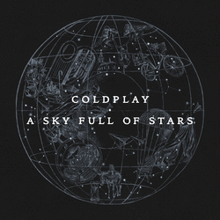 Coldplay: A Sky Full Of Stars