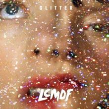 LCMDF: Glitter