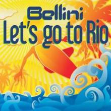 Bellini: Let's Go to Rio