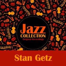 Stan Getz: Jazz Collection