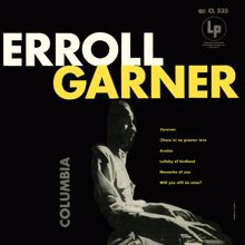 Erroll Garner: There Is No Greater Love