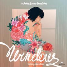 Mutated Forms: Windows featuring Netsky, Sofia Rubina