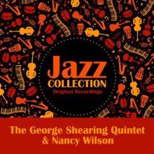 The George Shearing Quintet & Nancy Wilson: Let's Live Again