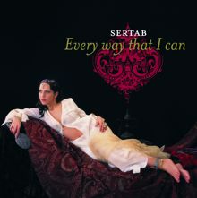 Sertab Erener: Every Way That I Can