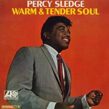 Percy Sledge: Warm and Tender Love (Single Version)