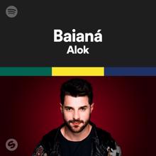 Alok: Baianá (feat. Barbatuques & Foreign)