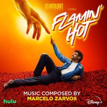 Marcelo Zarvos: Flamin' Hot (Original Soundtrack)