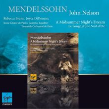 John Nelson, Martin Young, Michael Wood, Nicola Gurrey: Mendelssohn: A Midsummer Night's Dream, Op. 61, MWV M13: No. 12, Allegro vivace. "Now the Hungry Lion Roars"