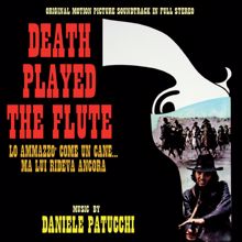 Daniele Patucchi: Lo ammazzò come un cane... Ma lui rideva ancora (Original Motion Picture Soundtrack)