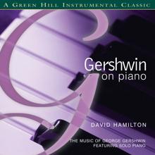 David Hamilton: Gershwin On Piano