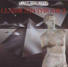 Paul Mauriat: Classics In The Air 2