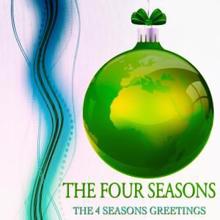 The Four Seasons: The 4 Seasons Greetings