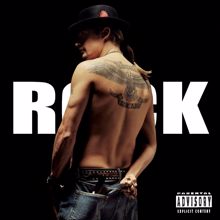 Kid Rock: Do It for You
