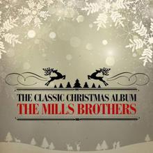 The Mills Brothers: The Christmas Song (Remastered)