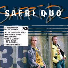 Safri Duo, Clark Anderson: All The People In The World (Copenhagen Clubbers Remix)