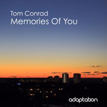 Tom Conrad: Memories of You