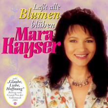 Mara Kayser: Die Schönsten Geschichten