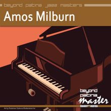 Amos Milburn: Beyond Patina Jazz Masters: Amos Milburn