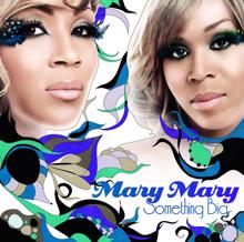 Mary Mary: Sitting With Me (Album Version)