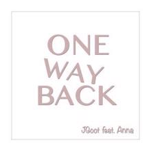 JGoot feat. Anna Dicksved: One Way Back