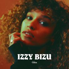 Izzy Bizu: GLITA - EP