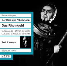 Rudolf Kempe: Das Rheingold: Scene 1: Lugt, Schwestern! Die Weckerin lacht in den Grund (Rhinemaidens, Alberich)