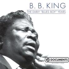 B.B. King: The Early "Blues Boy" Years