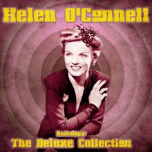 Helen O'Connell: Kiss or Get off the Spot (Remastered)