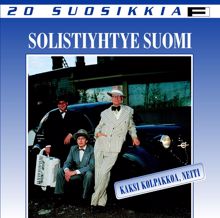 Solistiyhtye Suomi: 20 Suosikkia / Kaksi kolpakkoa, neiti