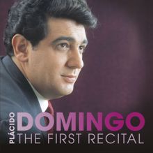 Plácido Domingo: Sempre Belcanto - The Legendary First Recital Recording