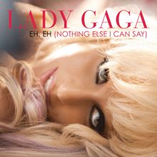 Lady Gaga: Eh, Eh (Nothing Else I Can Say) (Electric Piano and Human Beat Box International Version)