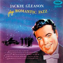 Jackie Gleason: My Blue Heaven