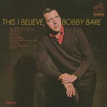Bobby Bare: This I Believe