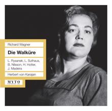 Leonie Rysanek: Die Walkure: Act II Scene 1: So schutz' auch heut' ihn nicht! (Fricka, Wotan, Brunnhilde)