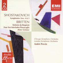 André Previn: Shostakovich: Symphonies Nos. 4 & 5 - Britten: Sinfonia da Requiem, Four Sea Interludes