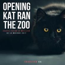Sharleen Ka: Opening Kat Ran the Zoo